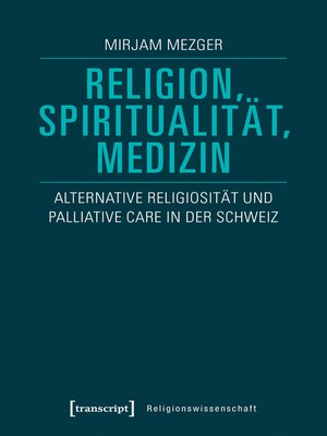 cover image of Religion, Spiritualität, Medizin